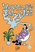 Cover: Work-life balance - 24 Ore Cultura. Comics. Visionaria;24 Ore Cultura