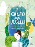 Cover: Il canto degli uccelli. La storia di Florence Merriam Bailey, pioniera dell'attivismo ambientale - 24 Ore Cultura