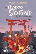 Cover: Il tempio dei sogni dimenticati - Einaudi Ragazzi