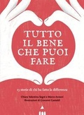 Cover: Tutto il bene che puoi fare. 13 storie di chi ha fatto la differenza - Lapis