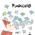 Cover: Pinocchio. C'era una volta un pezzo di legno... - Classici illustrati;Lapis