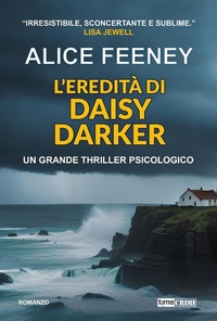 Abbildung von: L' eredità di Daisy Darker - Novevirgolanove;Timecrime
