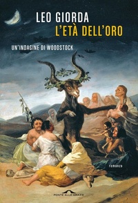 Abbildung von: L' età dell'oro - Scrittori;Ponte alle Grazie