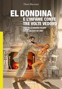 Abbildung von: El Dondina e l'infame conte tre volte vedovo - Bellavite Editore