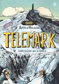 Abbildung von: Telemark. Sabotaggio all'atomica - Sinnos