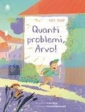 Cover: Quanti problemi, Arvo! - Narratori;Sinnos