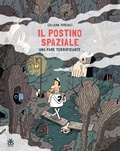 Cover: Una fame terrificante. Il postino spaziale - Prima graphic;Sinnos