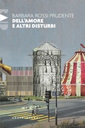 Cover: Dell'amore e altri disturbi - Raid;Castelvecchi