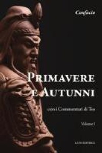 Abbildung von: Primavere e autunni. Con i Commentari di Tso - Tradizioni;Luni Editrice