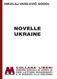 Abbildung von: Novelle ukraine - Liberi corpo 18. Edizioni speciali per ipovedenti;Marcovalerio