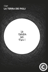Abbildung von: La terra dei figli - Tascabili;Coconino Press