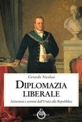 Cover: Diplomazia liberale - Contemporanea;Luni Editrice