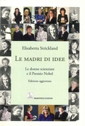 Cover: Le madri di idee. Le donne scienziate e il premio Nobel - Nemapress