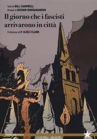 Abbildung von: Il giorno che i fascisti arrivarono in città - Tutte le strade;Red Star Press