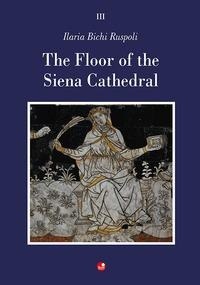 Abbildung von: The Floor of the Siena Cathedral - Betti Editrice