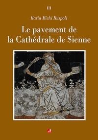 Abbildung von: Le pavement de la Cathédrale de Sienne - Betti Editrice
