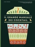 Cover: Il grande manuale dei cocktail - L'Ippocampo