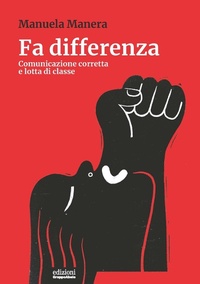 Abbildung von: Fa differenza. Comunicazione corretta e lotta di classe - I ricci;EGA-Edizioni Gruppo Abele