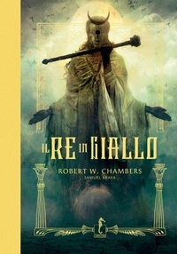 Enlarge image Cover: Il re in giallo - Arte;L'Ippocampo