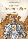 Cover: Il cuore di Giovanna d'Arco - Collana di perle;Arka