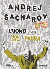 Abbildung von: Andrej Sacharov. L'uomo che non aveva paura - Caissa Italia