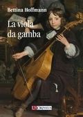 Cover: La viola da gamba - Ut Orpheus Edizioni