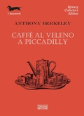 Cover: Caff&egrave; al veleno a Piccadilly - I bassotti;Polillo