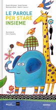 Cover: Le parole per stare insieme - Foglie d'album;Fatatrac