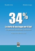 Cover: 34% La storia di una legge per il Sud. La questione meridionale a Bruxelles - Omnibus;Citt&agrave; del Sole Edizioni