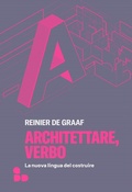 Cover: Architettare, verbo. La nuova lingua del costruire - Saggi;ADD Editore