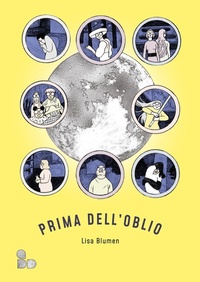 Abbildung von: Prima dell'oblio - Fumetti;ADD Editore