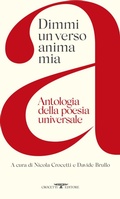 Cover: Dimmi un verso anima mia. Antologia della poesia universale - Poesia;Crocetti