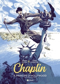 Abbildung von: Chaplin. Il principe di Hollywood - Prospero's books. Extra;Tunué