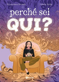 Abbildung von: Perché sei qui? - Prospero's books;Tunué