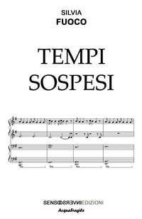 Abbildung von: Tempi sospesi - AcquaFragile;Sensoinverso Edizioni