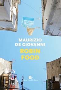 Abbildung von: Robin food - Slowbook;Slow Food
