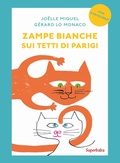Cover: Zampe bianche sui tetti di Parigi. Prime letture - Babalibri