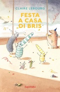 Cover: Festa a casa di Bris - Babalibri