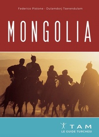 Abbildung von: Mongolia. Le guide turchesi - TAM