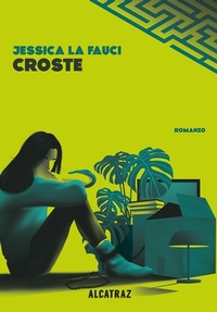 Enlarge image Cover: Croste - Labirinti;Agenzia Alcatraz