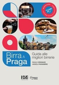 Abbildung von: Birra a Praga. Guida alle migliori birrerie - Publigiovane Media Publishing