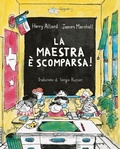 Cover: La maestra &egrave; scomparsa! - LupoGuido