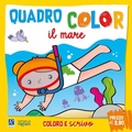 Cover: Il mare. Quadrocolor - Raffaello Ragazzi