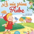 Cover: Le mie prime fiabe. Carattere maiuscolo - Raffaello Ragazzi