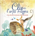 Cover: Clio e l'arpa magica. Una storia di armonia nella diversit&agrave; - Genitori & figli;Edicart
