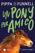 Cover: Un pony per amico. Storie di cavalli - El