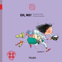 Enlarge image Cover: Eh, no! - MuMu. Multilingue multimedia;Telos Edizioni