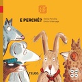 Cover: E perch&eacute;? - MuMu. Multilingue multimedia;Telos Edizioni
