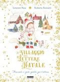 Cover: Il villaggio delle lettere di Natale. Racconti e gesti gentili per l'attesa - Fabbri