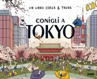 Abbildung von: Conigli a Tokyo. Un libro cerca & trova - Grandi illustrati;Fabbri